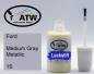 Preview: Ford, Medium Gray Metallic, 1S: 20ml Lackstift, von ATW Autoteile West.